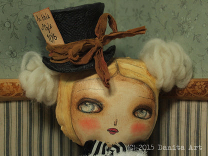 Mad Alice, Art Doll by Danita Art